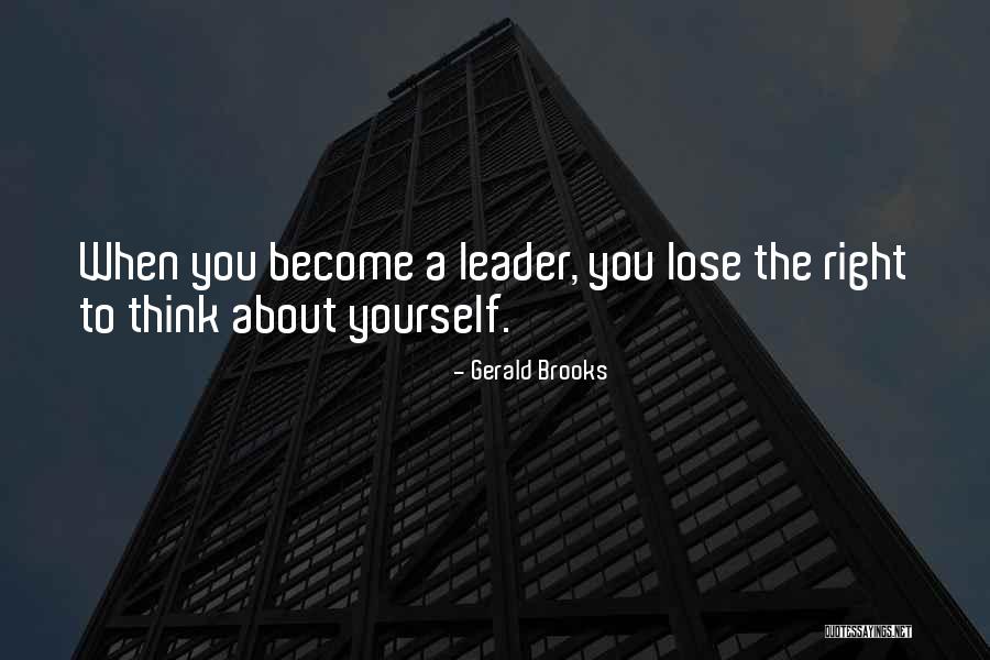 Erejer Quotes By Gerald Brooks