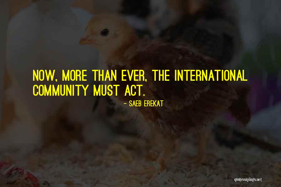 Erekat Quotes By Saeb Erekat Erekat Quotes By Saeb Erekat