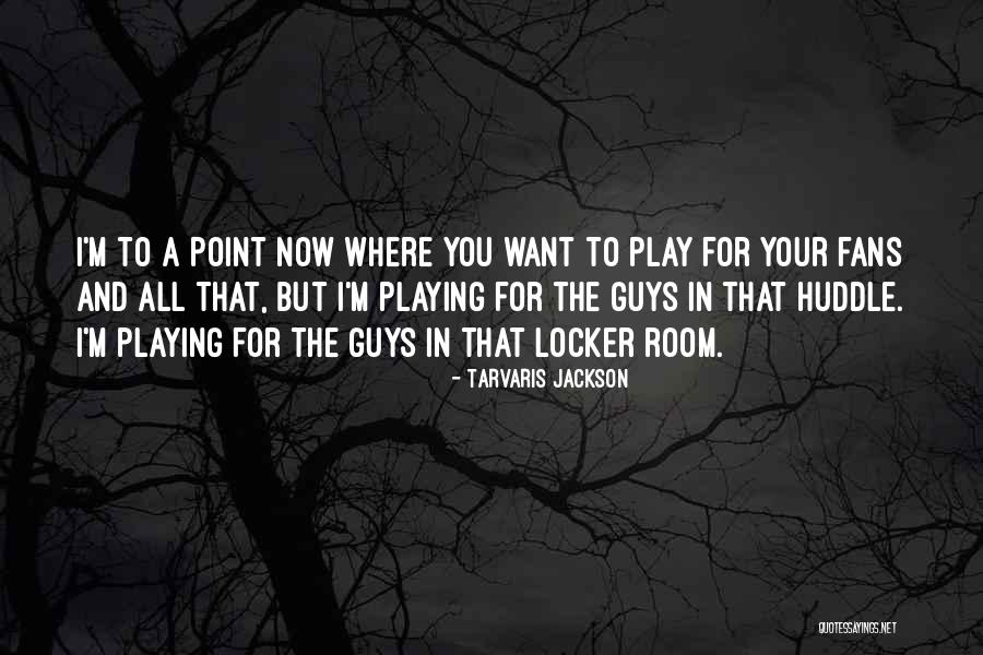 Erekcija Mk Quotes By Tarvaris Jackson Erekcija Mk Quotes By Tarvaris Jackson