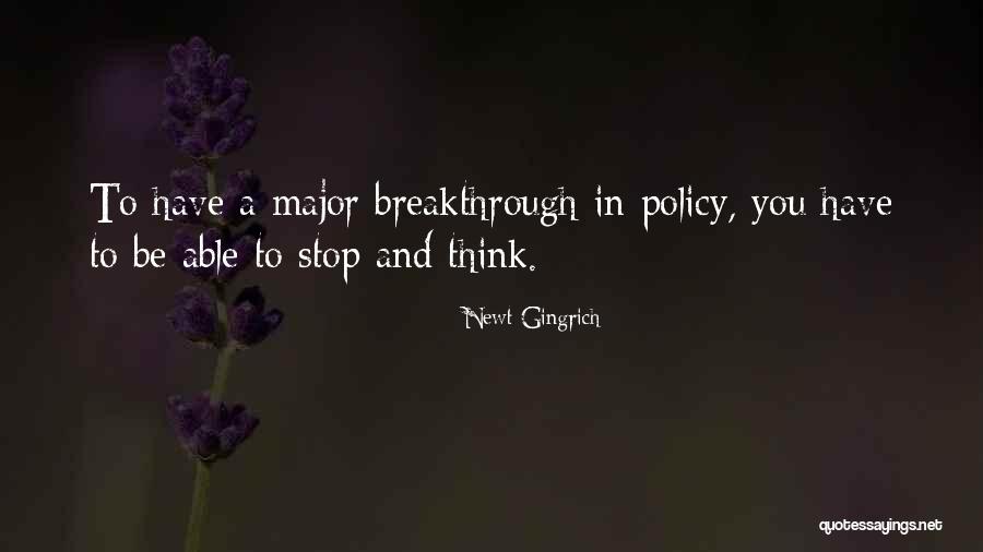 Erekcija Problem Quotes By Newt Gingrich