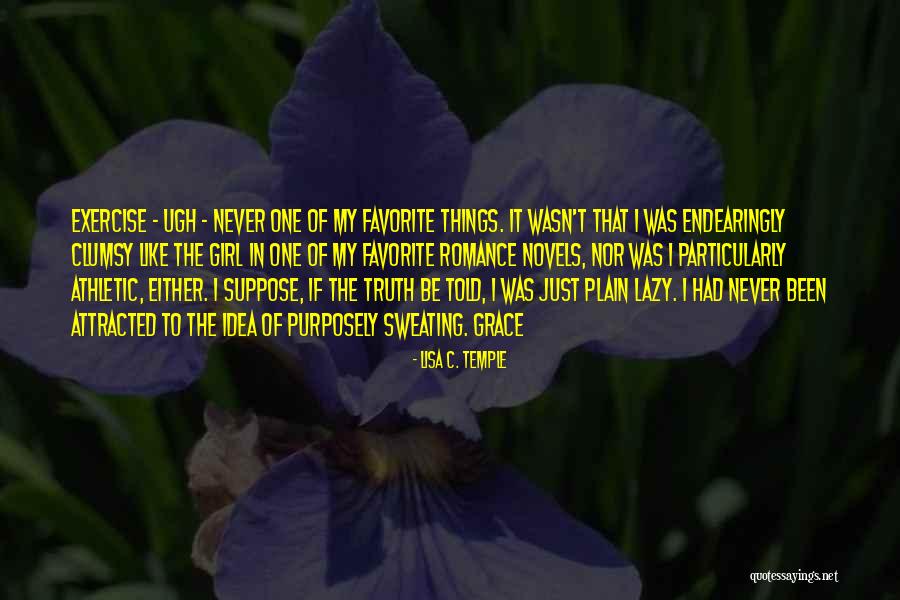 Erelim Quotes By Lisa C. Temple Erelim Quotes By Lisa C. Temple