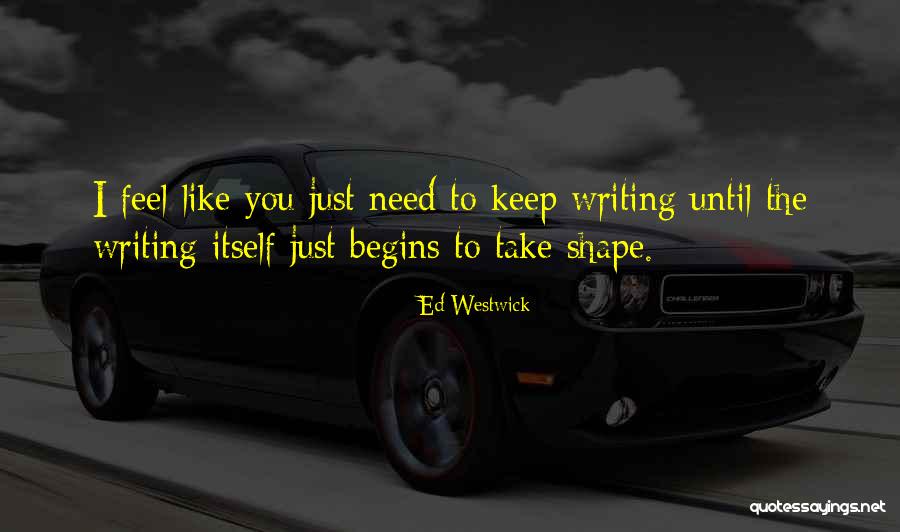 Eremeev Vladimir Quotes By Ed Westwick Eremeev Vladimir Quotes By Ed Westwick