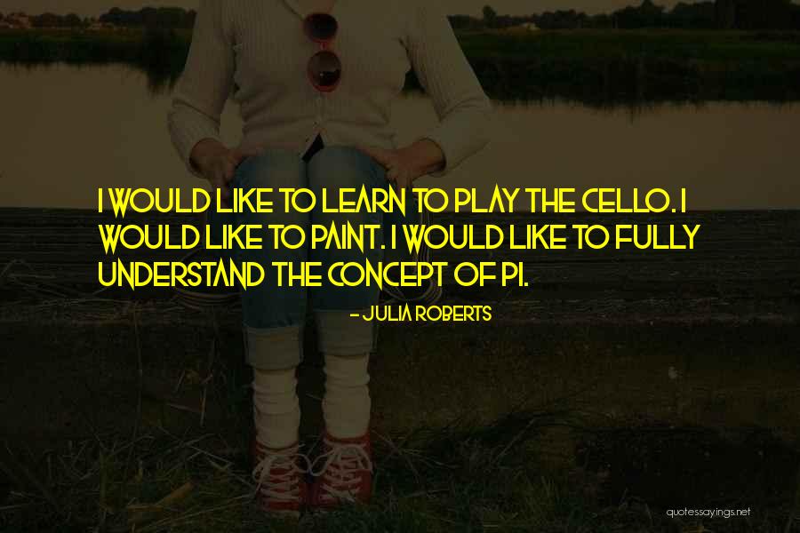 Eremin Incorrect Quotes By Julia Roberts Eremin Incorrect Quotes By Julia Roberts