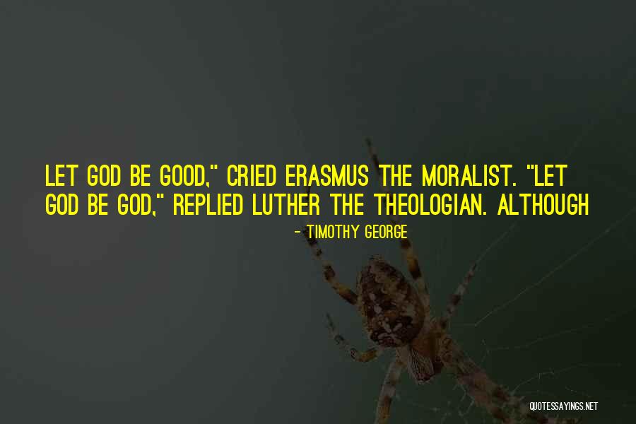 Erenggar Quotes By Timothy George Erenggar Quotes By Timothy George