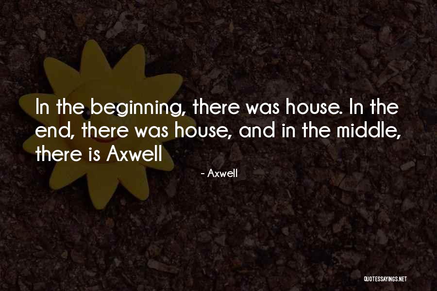 Erens Key Quotes By Axwell Erens Key Quotes By Axwell