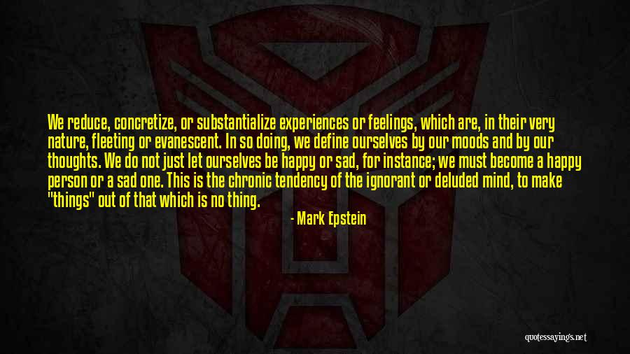 Erette Bobbitt Quotes By Mark Epstein Erette Bobbitt Quotes By Mark Epstein