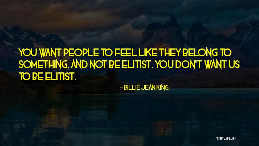 Erewhon Calabasas Quotes By Billie Jean King Erewhon Calabasas Quotes By Billie Jean King