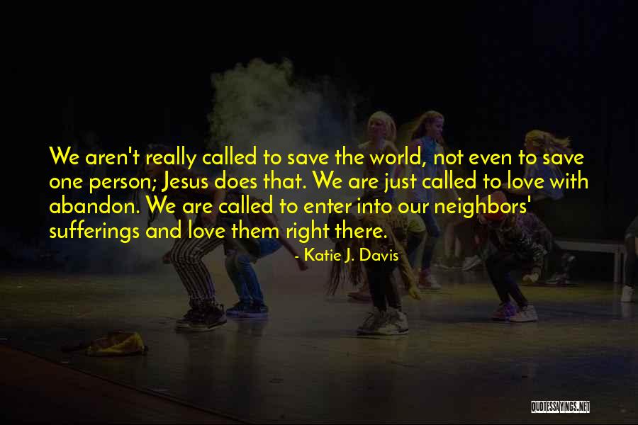 Erez Kalir Quotes By Katie J. Davis Erez Kalir Quotes By Katie J. Davis