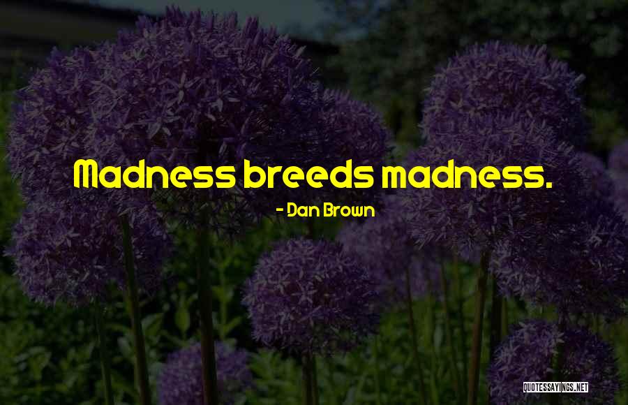 Erfahrene Quotes By Dan Brown Erfahrene Quotes By Dan Brown
