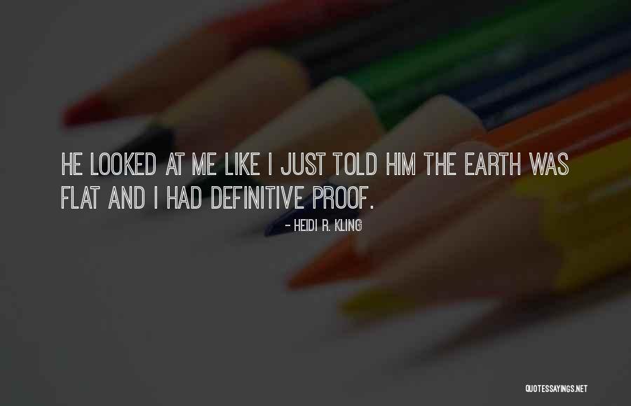 Erfanehalgheh Quotes By Heidi R. Kling