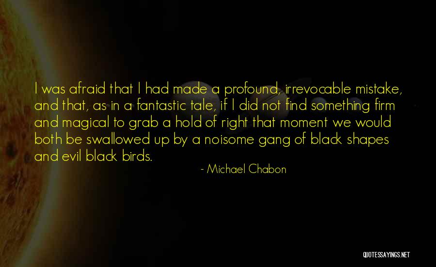 Erfenis Engels Quotes By Michael Chabon Erfenis Engels Quotes By Michael Chabon