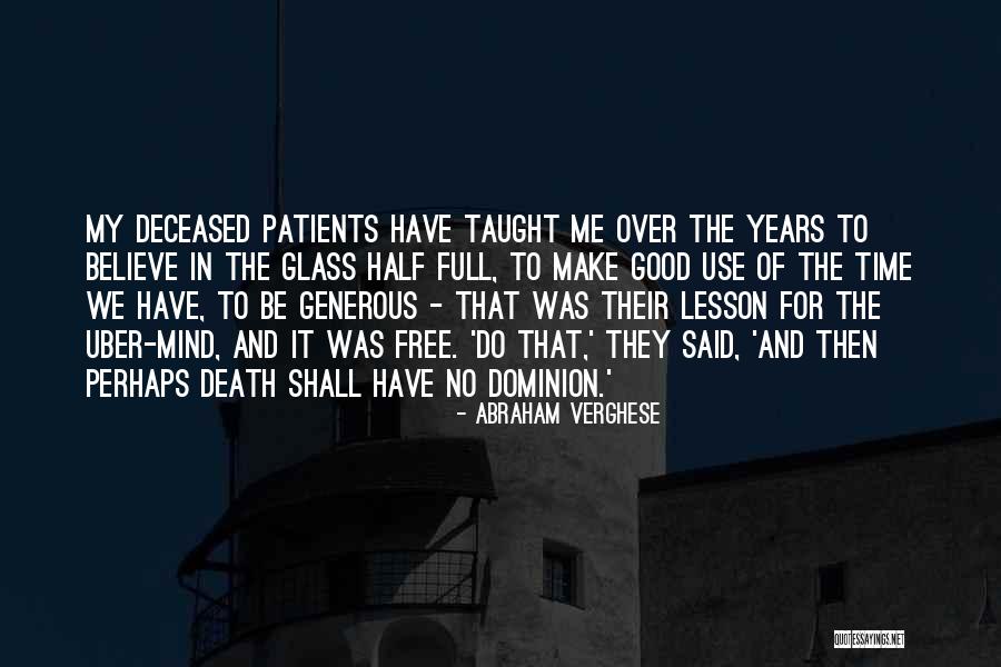 Ergebnissen Quotes By Abraham Verghese Ergebnissen Quotes By Abraham Verghese