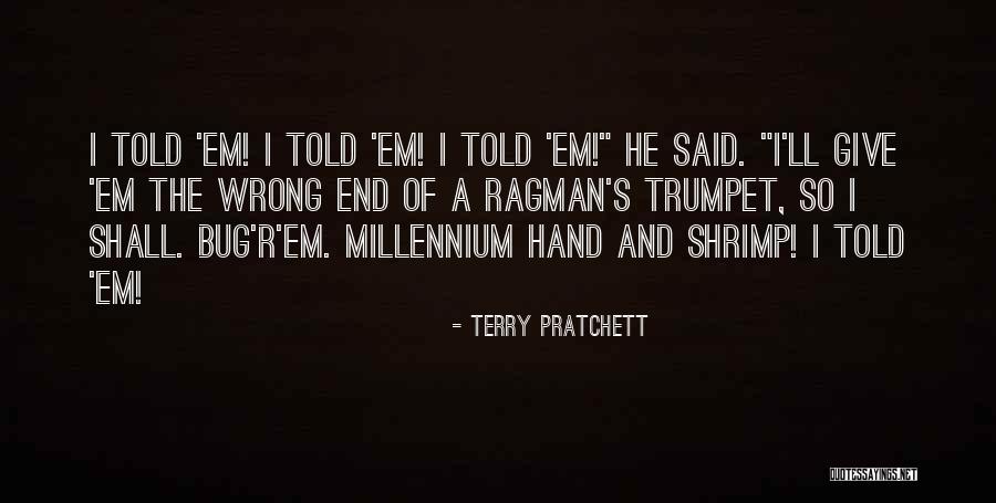 Ergenekon Epic Quotes By Terry Pratchett Ergenekon Epic Quotes By Terry Pratchett