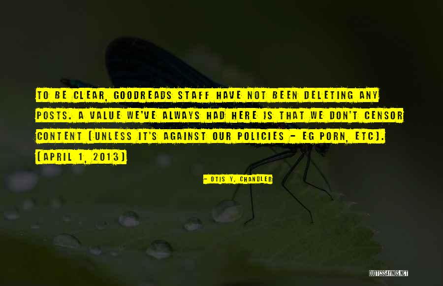 Erger 2020 Quotes By Otis Y. Chandler Erger 2020 Quotes By Otis Y. Chandler