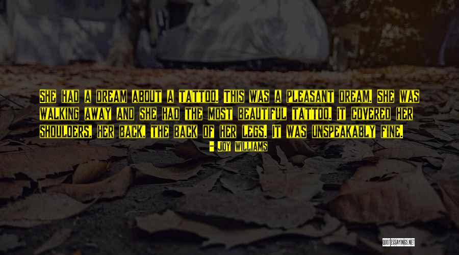 Erger Txur Quotes By Joy Williams Erger Txur Quotes By Joy Williams