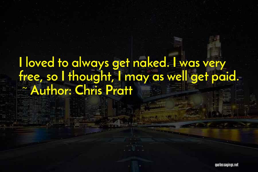 Ergere Sinonimo Quotes By Chris Pratt