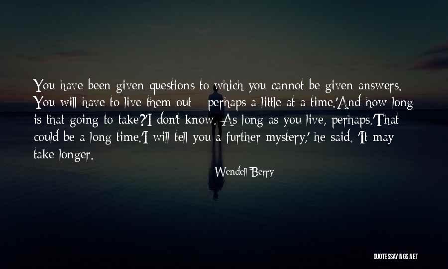Ergersi Quotes By Wendell Berry Ergersi Quotes By Wendell Berry