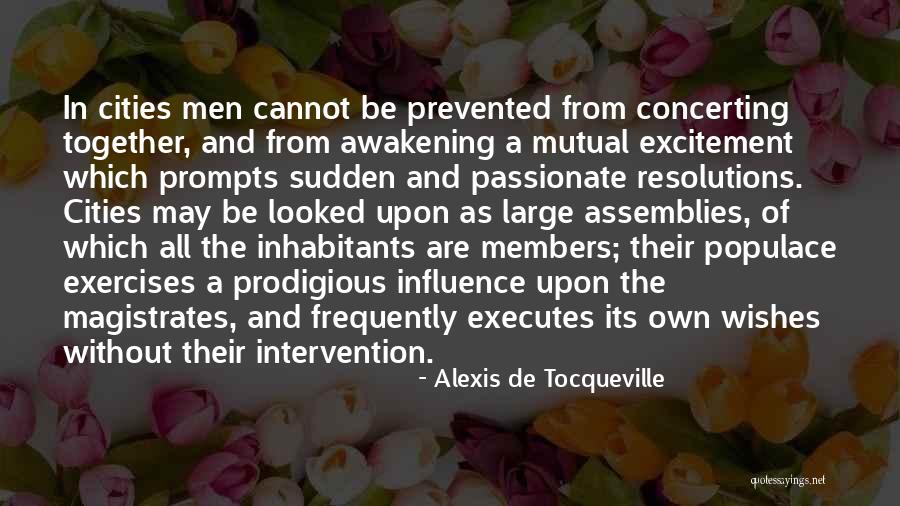 Ergste Bliksem Quotes By Alexis De Tocqueville Ergste Bliksem Quotes By Alexis De Tocqueville