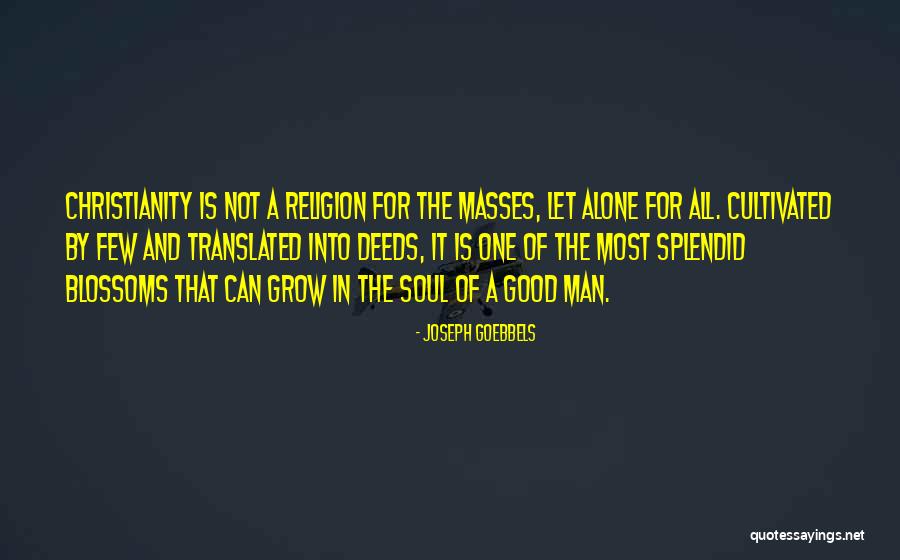 Erguero Quotes By Joseph Goebbels Erguero Quotes By Joseph Goebbels