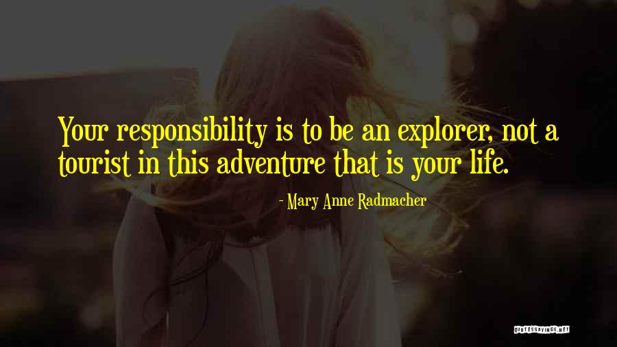 Erguido Antonimo Quotes By Mary Anne Radmacher Erguido Antonimo Quotes By Mary Anne Radmacher