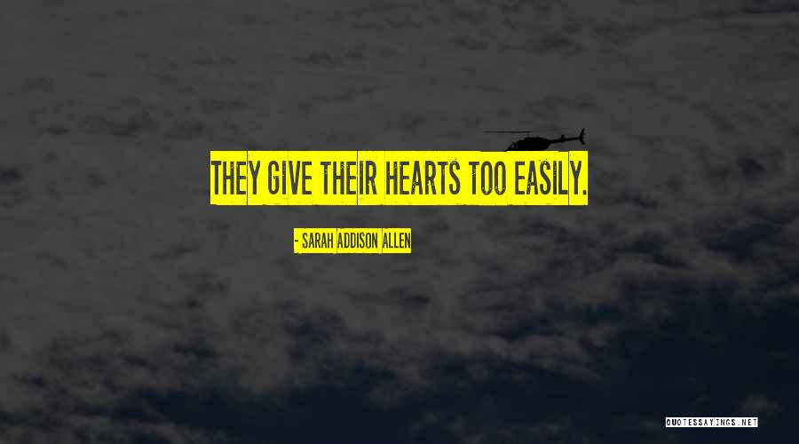 Erguido Que Quotes By Sarah Addison Allen Erguido Que Quotes By Sarah Addison Allen