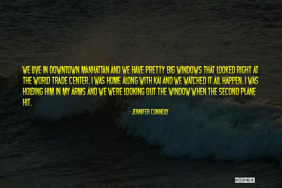 Erhabene Muttermale Quotes By Jennifer Connelly Erhabene Muttermale Quotes By Jennifer Connelly