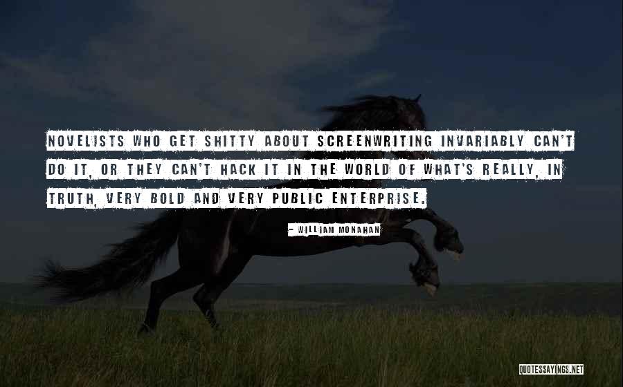 Erhabener Winkel Quotes By William Monahan Erhabener Winkel Quotes By William Monahan