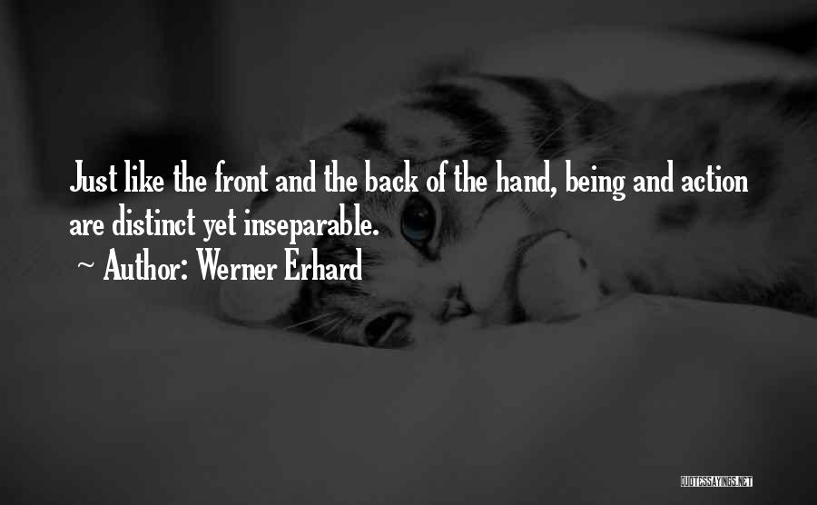 Erhard Quotes By Werner Erhard