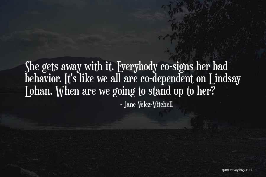 Erhardt Kapp Quotes By Jane Velez-Mitchell Erhardt Kapp Quotes By Jane Velez-Mitchell