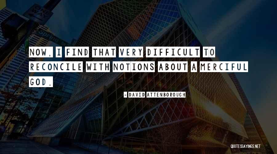 Erhel E Quotes By David Attenborough Erhel E Quotes By David Attenborough