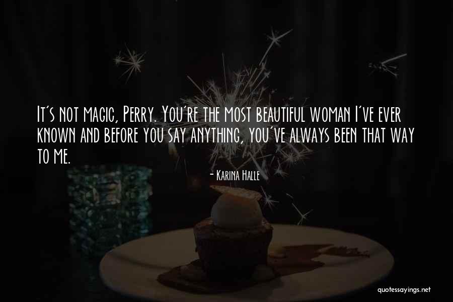 Erhel E Quotes By Karina Halle Erhel E Quotes By Karina Halle