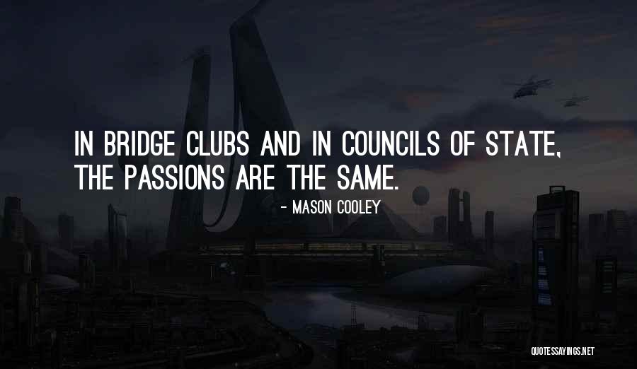 Erhelp Quotes By Mason Cooley Erhelp Quotes By Mason Cooley