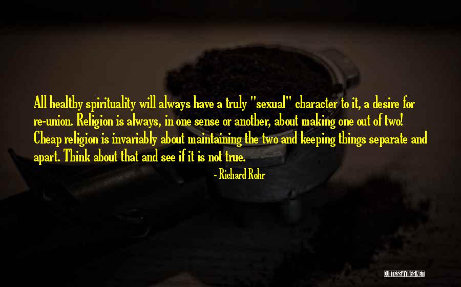 Erianica Quotes By Richard Rohr Erianica Quotes By Richard Rohr