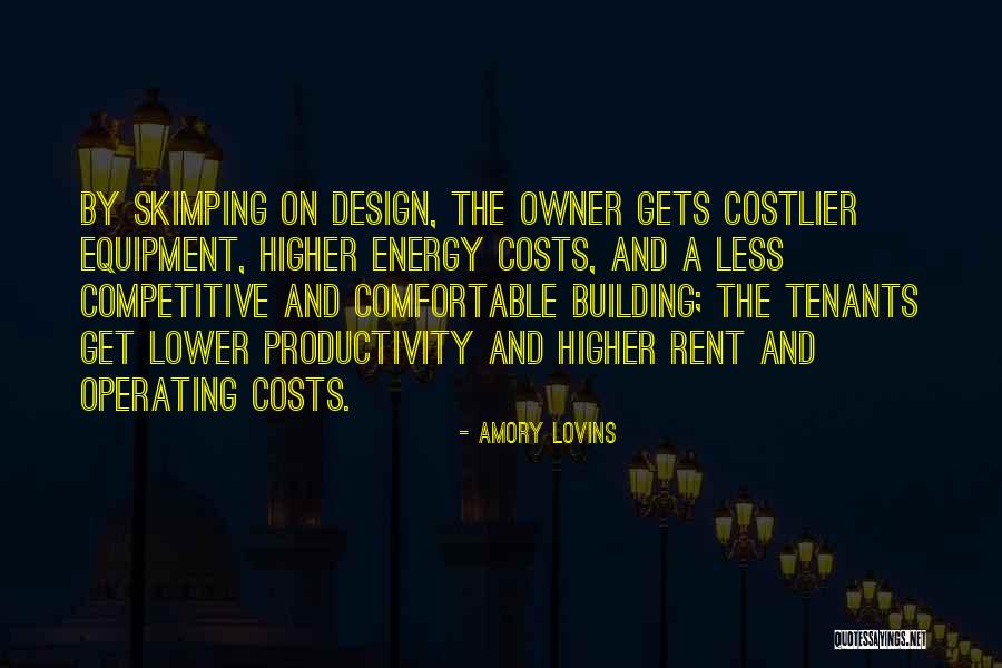 Eriberto Michel Quotes By Amory Lovins Eriberto Michel Quotes By Amory Lovins