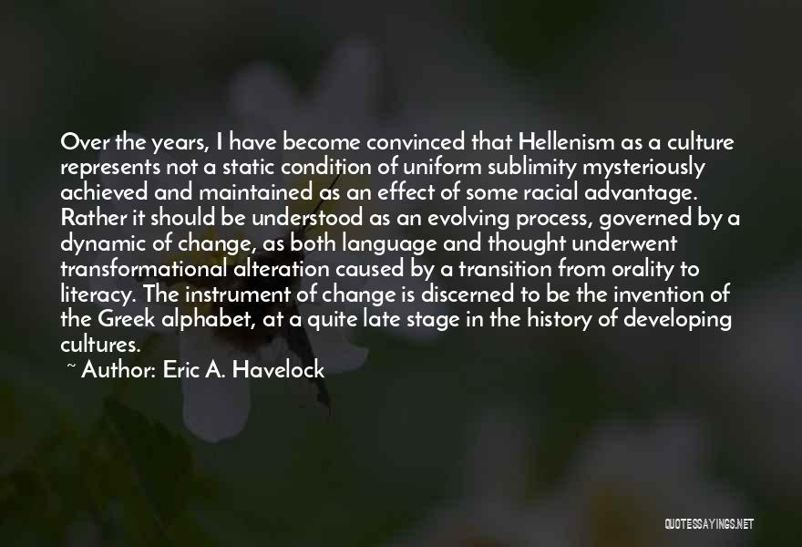 Eric A. Havelock Quotes 1295805