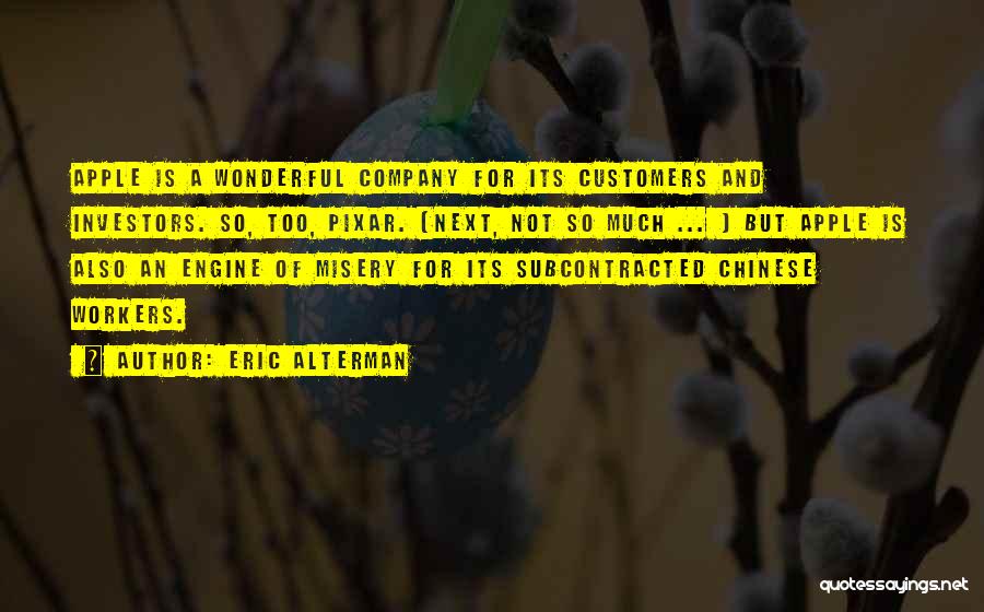 Eric Alterman Quotes 1131497