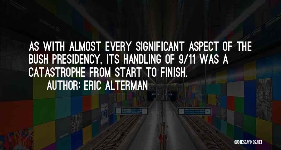 Eric Alterman Quotes 1769582