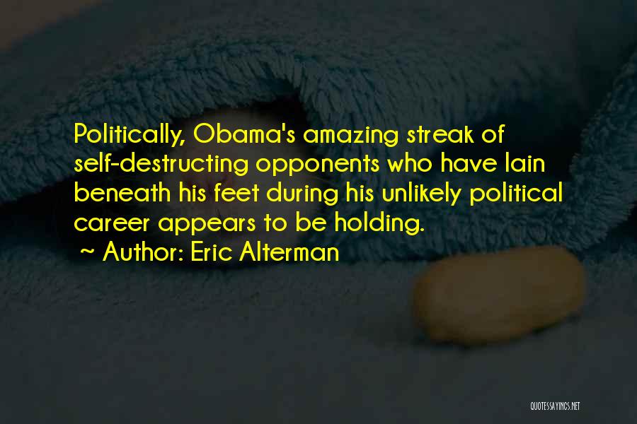 Eric Alterman Quotes 1971085