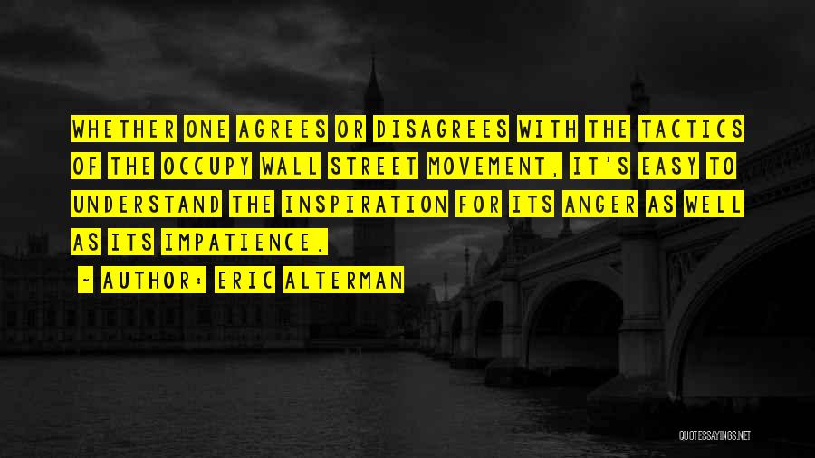 Eric Alterman Quotes 265599