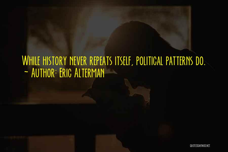 Eric Alterman Quotes 626873