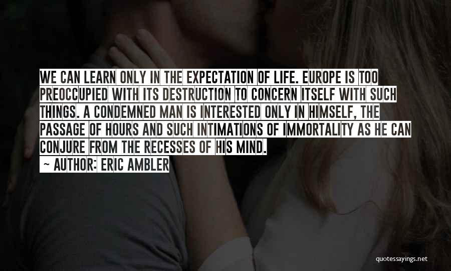 Eric Ambler Quotes 355895