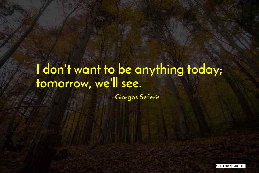 Eric Andrew Quotes By Giorgos Seferis Eric Andrew Quotes By Giorgos Seferis
