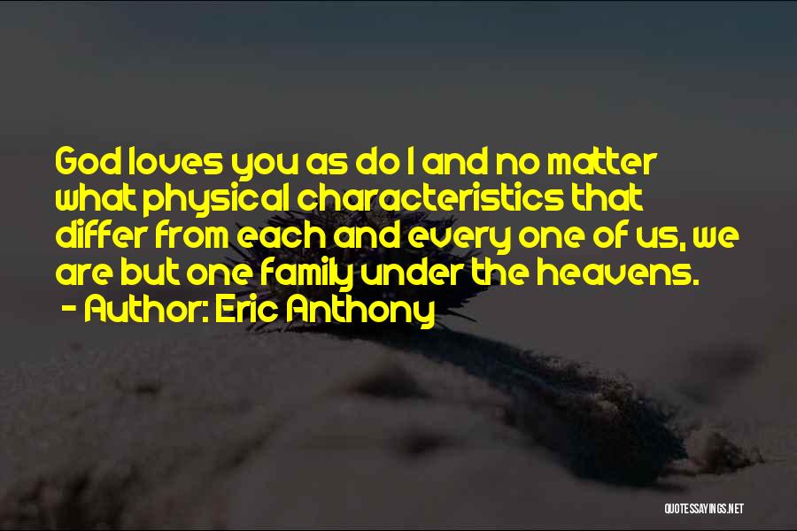 Eric Anthony Quotes 131750