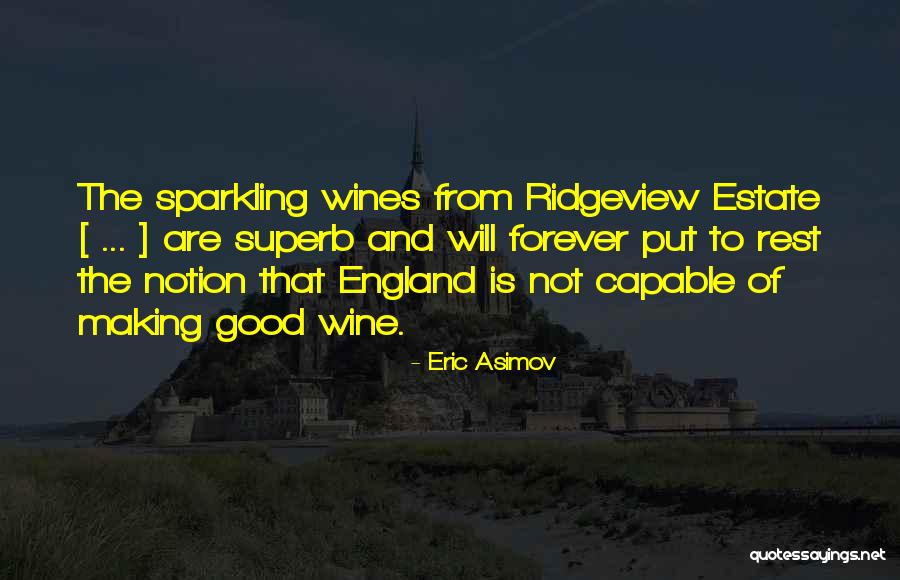 Eric Asimov Quotes 1806823 Eric Asimov Quotes 1806823