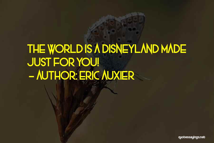 Eric Auxier Quotes 1773402