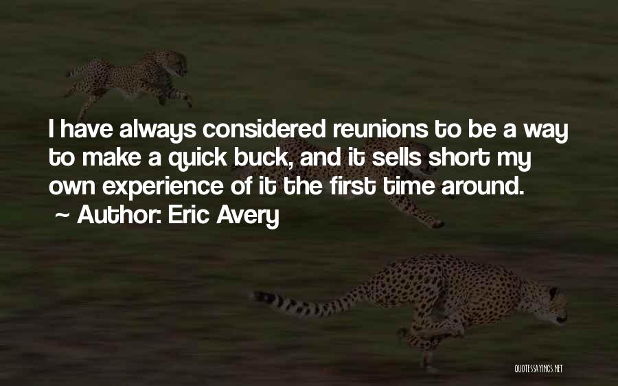 Eric Avery Quotes 1411264