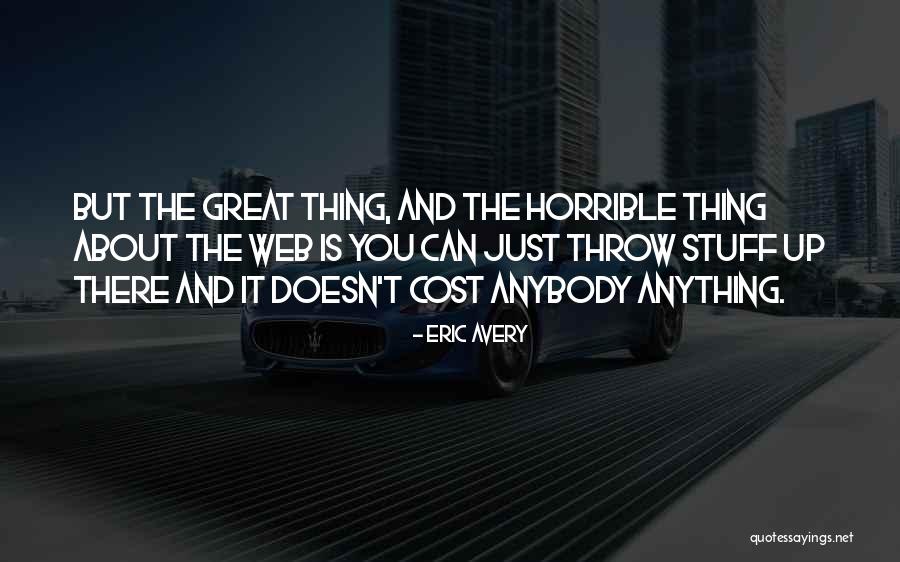 Eric Avery Quotes 522824 Eric Avery Quotes 522824