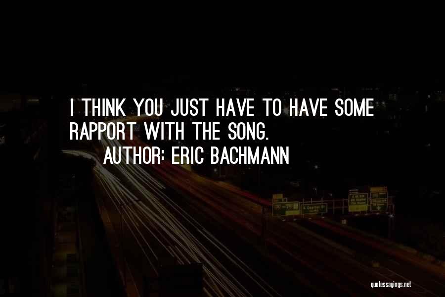Eric Bachmann Quotes 634471