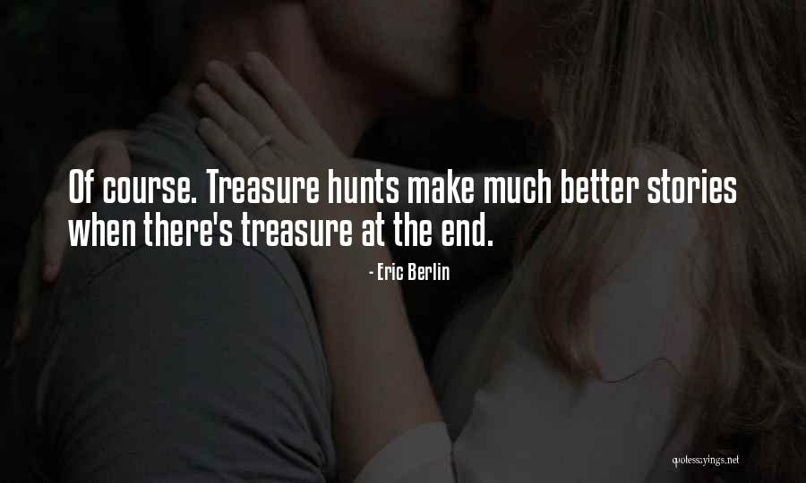 Eric Berlin Quotes 2271050