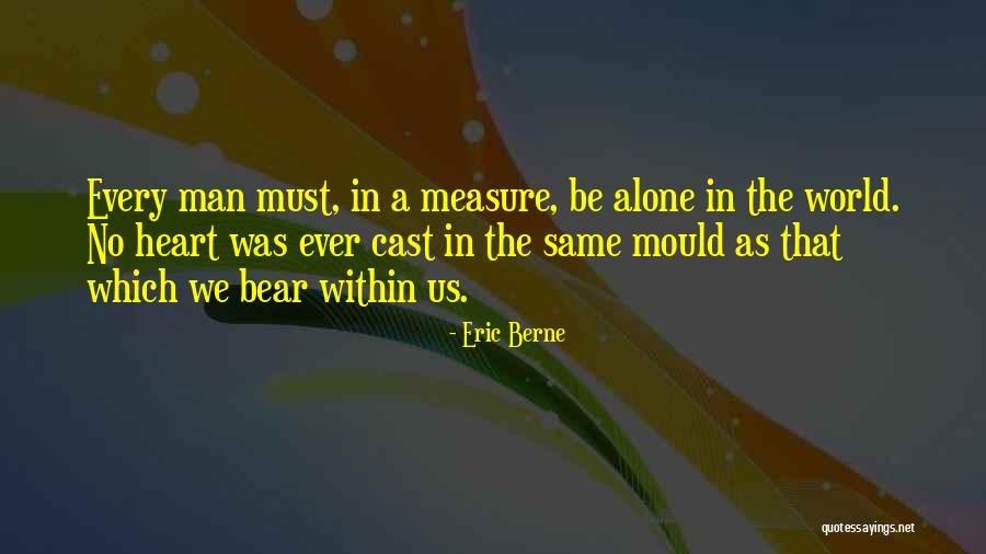 Eric Berne Quotes 179620